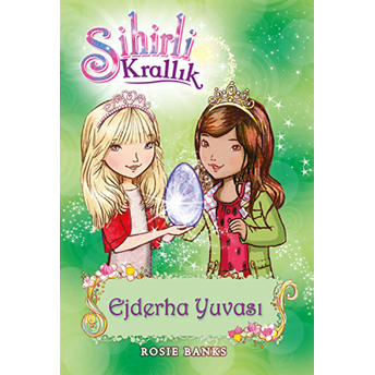 Sihirli Krallık 9. Kitap: Ejderha Yuvası Kolektif