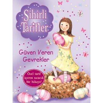 Sihirli Tarifler - 2 Güven Veren Gevrekler Kolektif