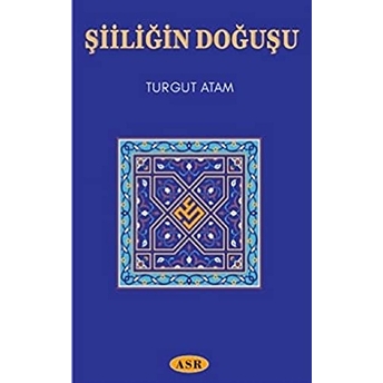 Şiiliğin Doğuşu