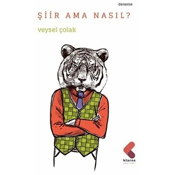 Şiir Ama Nasıl Veysel Çolak