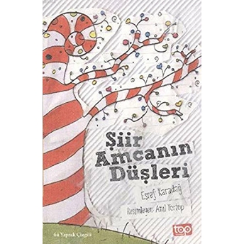 Şiir Amcanın Düşleri Eşref Karadağ