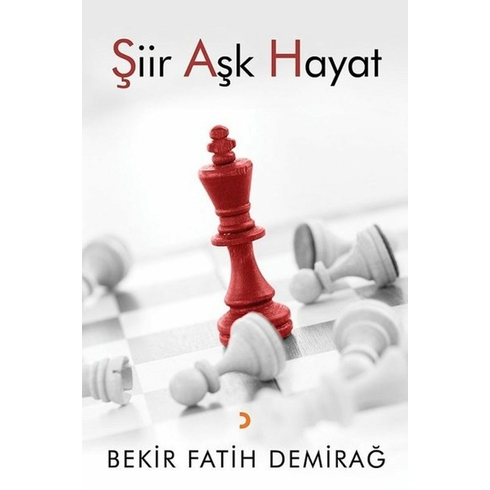 Şiir Aşk Hayat- Bekir Fatih Demirağ