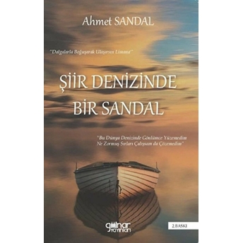 Şiir Denizinde Bir Sandal - Ahmet Sandal