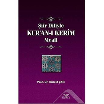 Şiir Diliyle Kur'an-I Kerim Meali - Nusret Çam