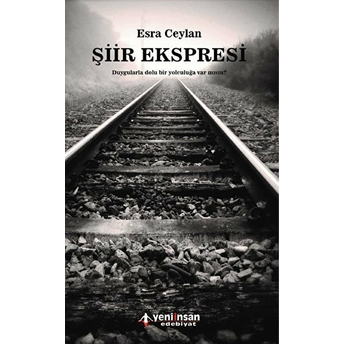 Şiir Ekspresi Esra Ceylan