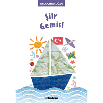 Şiir Gemisi Ayla Çınaroğlu