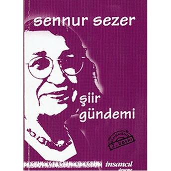 Şiir Gündemi - Sennur Sezer