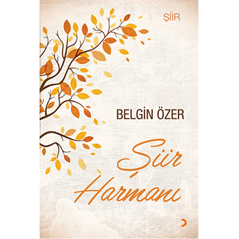 Şiir Harmanı-Belgin Özer