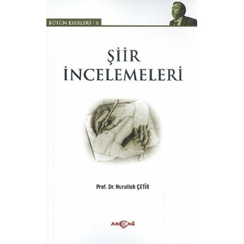 Şiir Incelemeleri Nurullah Çetin