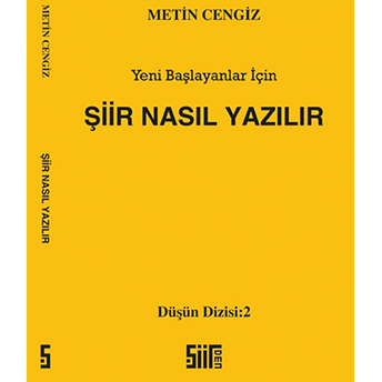 Şiir Nasıl Yazılır Metin Cengiz