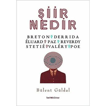 Şiir Nedir - Bülent Güldal