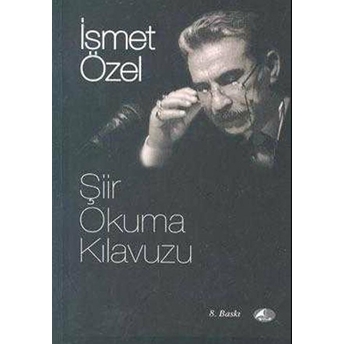 Şiir Okuma Kılavuzu Ismet Özel