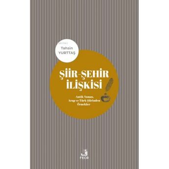 Şiir-Şehir Ilişkisi Tahsin Yurttaş