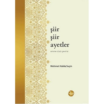 Şiir Şiir Ayetler Mehmet Hakkı Suçin