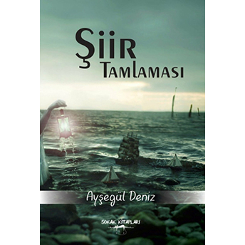 Şiir Tamlaması Ayşegül Deniz