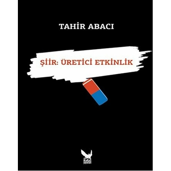 Şiir: Üretici Etkinlik