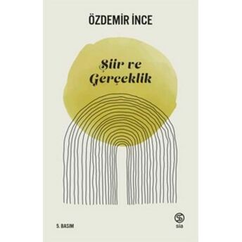 Şiir Ve Gerçeklik Özdemir Ince