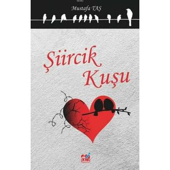 Şiircik Kuşu Mustafa Taş