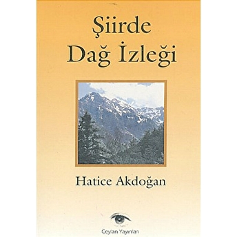 Şiirde Dağ Izleği Hatice Akdoğan