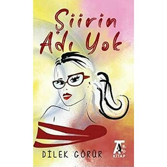 Şiirin Adı Yok Dilek Görür