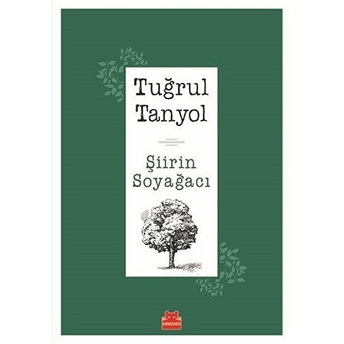 Şiirin Soyağacı Tuğrul Tanyol