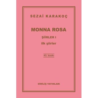 Şiirler 1 - Monna Rosa Sezai Karakoç