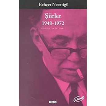 Şiirler 1948-1972 Behçet Necatigil