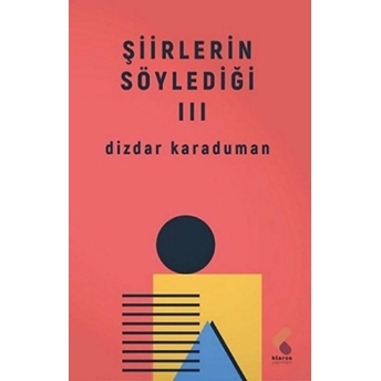 Şiirlerin Söylediği Iıı Dizdar Karaduman