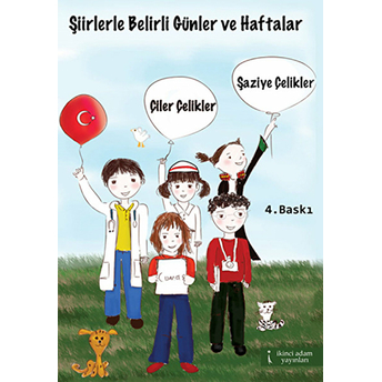 Şiirlerle Belirli Günler Ve Haftalar Çiler Çelikler