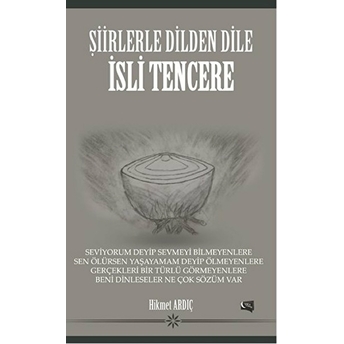 Şiirlerle Dilden Dile - Isli Tencere