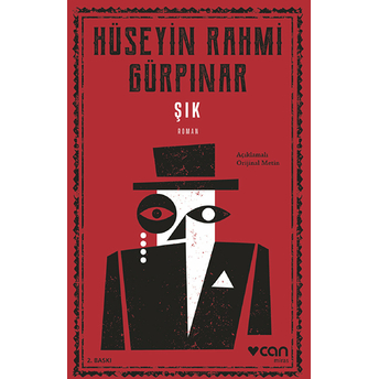 Şık (Açıklamalı Orijinal Metin) Hüseyin Rahmi Gürpınar