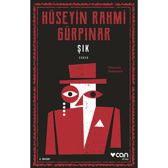 Şık (Günümüz Türkçesiyle) Hüseyin Rahmi Gürpınar