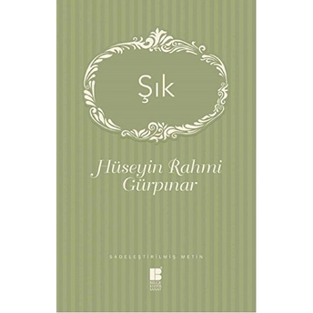 Şık Hüseyin Rahmi Gürpınar