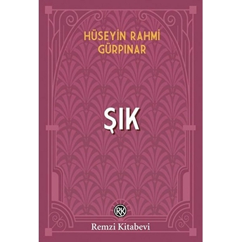 Şık Hüseyin Rahmi Gürpınar