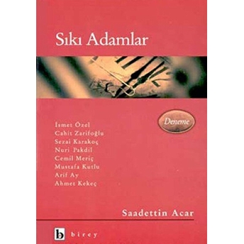 Sıkı Adamlar Ismet Özel