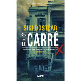 Sıkı Dostlar John Le Carre