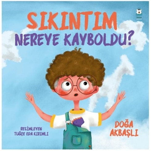 Sıkıntım Nereye Kayboldu? Doğa Akbaşlı