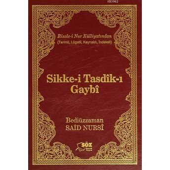 Sikke-I Tasdik-I Gaybı Bediüzzaman Said-I Nursi