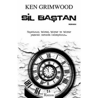 Sil Baştan Ken Grimwood