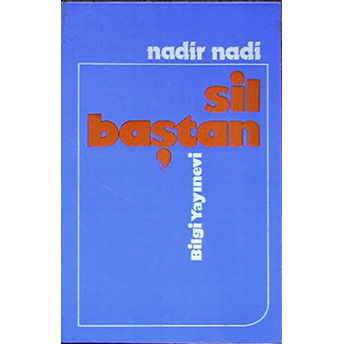 Sil Baştan Nadir Nadi