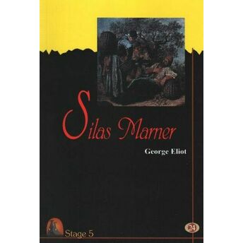 Silas Marner Cd’li - Stage 5 George Eliot