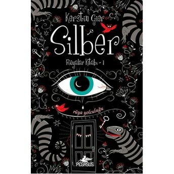 Silber - Rüyalar Kitabı 01 Kerstın Gıer