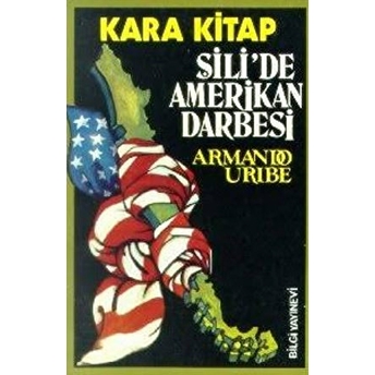 Şili'de Amerikan Darbesi Armando Uribe