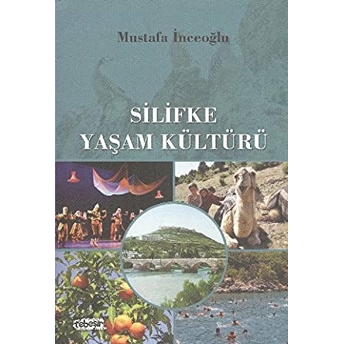 Silifke Yaşam Kültürü Mustafa Inceoğlu