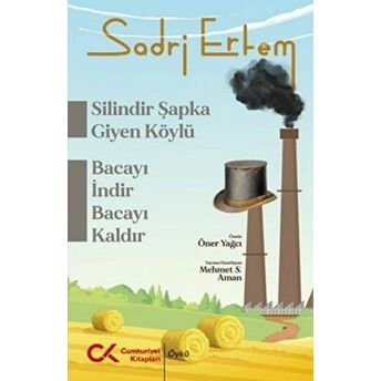 Silindir Şaka Giyen Köylü Sadri Ertem