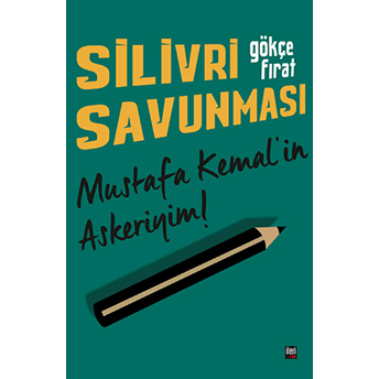 Silivri Savunması