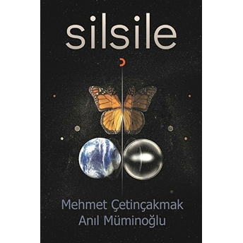 Silsile - Mehmet Çetinçakmak - Anıl Müminoğlu