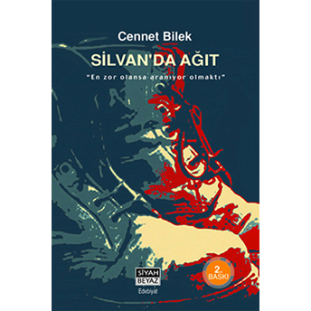 Silvan’da Ağıt Cennet Bilek