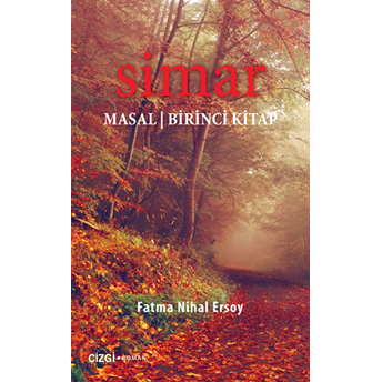 Simar Masal - Birinci Kitap Fatma Nihal Ersoy