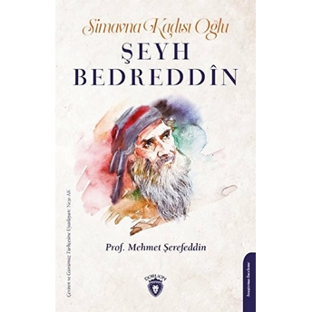 Simavna Kadısı Oğlu Şeyh Bedreddin Mehmet Şerefeddin